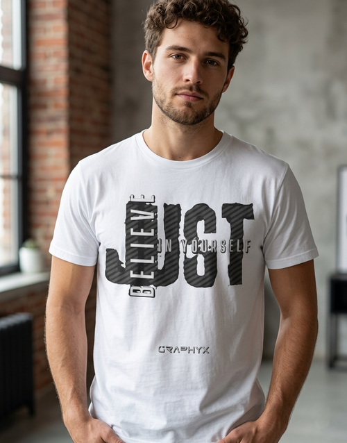 "JUST Believe In Yourself" Urban Graphic Tee